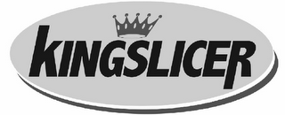 KINGSLICER