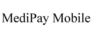 MEDIPAY MOBILE