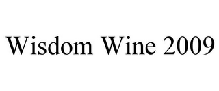 WISDOM WINE 2009