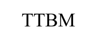 TTBM