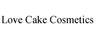 LOVE CAKE COSMETICS