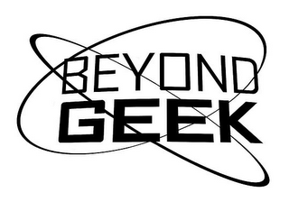 BEYOND GEEK