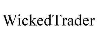 WICKEDTRADER