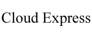 CLOUD EXPRESS