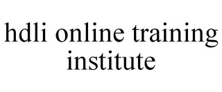 HDLI ONLINE TRAINING INSTITUTE