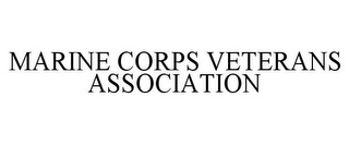 MARINE CORPS VETERANS ASSOCIATION