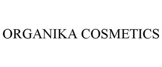 ORGANIKA COSMETICS