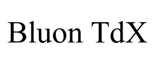 BLUON TDX