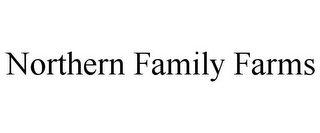 NORTHERN FAMILY FARMS