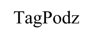 TAGPODZ