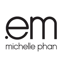 .EM MICHELLE PHAN