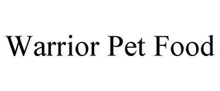 WARRIOR PET FOOD