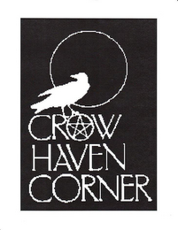 CROW HAVEN CORNER