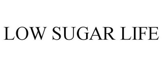 LOW SUGAR LIFE