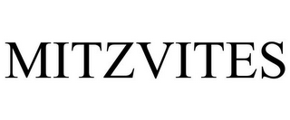 MITZVITES