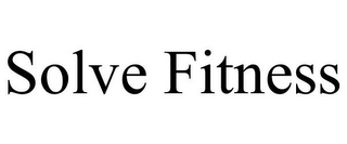 SOLVE FITNESS