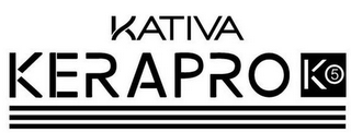 KATIVA KERAPRO K5