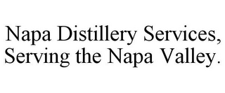 NAPA DISTILLERY SERVICES, SERVING THE NAPA VALLEY.