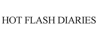 HOT FLASH DIARIES