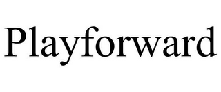 PLAYFORWARD