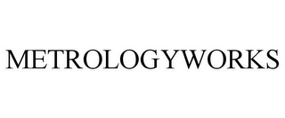 METROLOGYWORKS