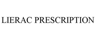 LIERAC PRESCRIPTION