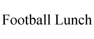 FOOTBALL LUNCH