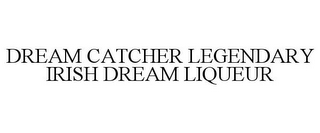 DREAM CATCHER LEGENDARY IRISH DREAM LIQUEUR