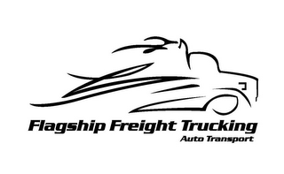 FLAGSHIP FREIGHT TRUCKING AUTO TRANSPORT