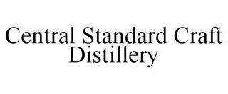 CENTRAL STANDARD CRAFT DISTILLERY