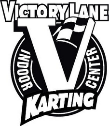 VICTORY LANE INDOOR KARTING CENTER