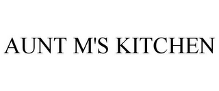 AUNT M'S KITCHEN