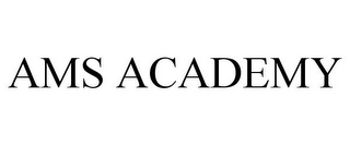 AMS ACADEMY