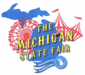 THE MICHIGAN STATE FAIR A PRIVATE ENTITY, LLC THE TRADITION CONTINUES