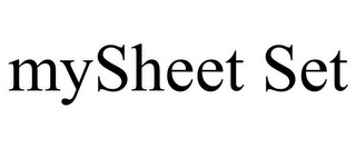 MYSHEET SET