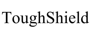 TOUGHSHIELD