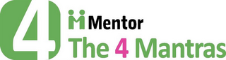 4 MENTOR THE 4 MANTRAS