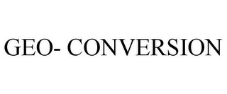 GEO- CONVERSION