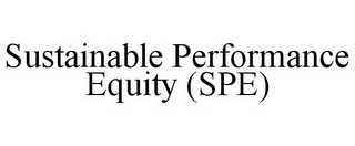 SUSTAINABLE PERFORMANCE EQUITY (SPE)