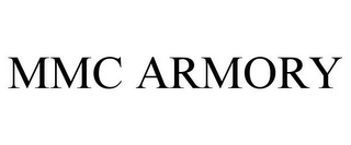 MMC ARMORY