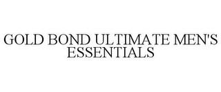 GOLD BOND ULTIMATE MEN'S ESSENTIALS