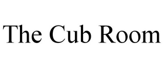 THE CUB ROOM