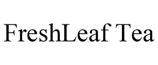 FRESHLEAF TEA