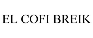 EL COFI BREIK