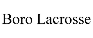 BORO LACROSSE