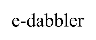 E-DABBLER