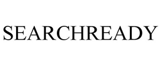 SEARCHREADY