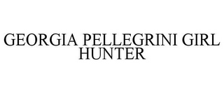 GEORGIA PELLEGRINI GIRL HUNTER