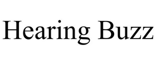HEARING BUZZ