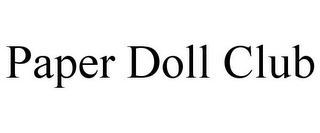 PAPER DOLL CLUB